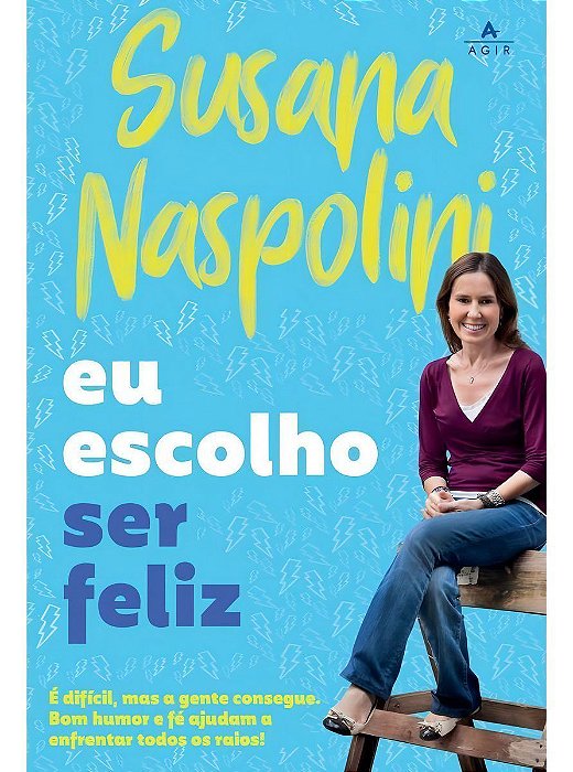 Eu Escolho Ser Feliz