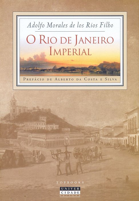 o Rio De Janeiro Imperial