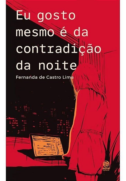 Eu Gosto Mesmo é da Contradição da Noite
