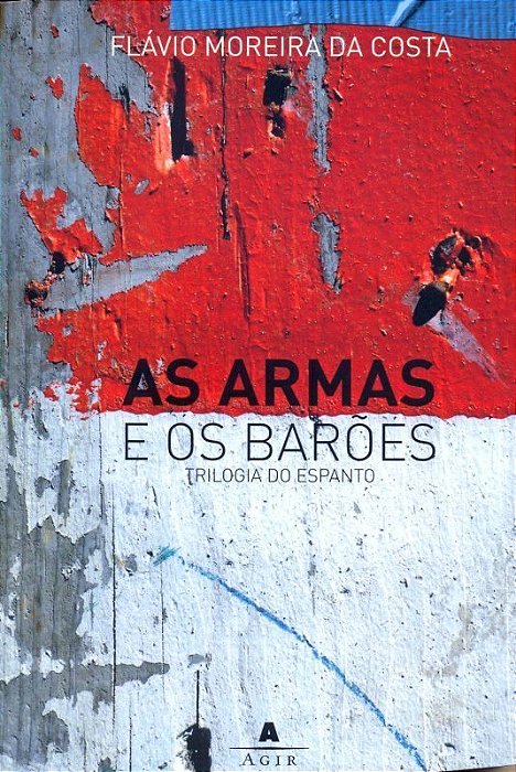 Armas e Os Baroes, As