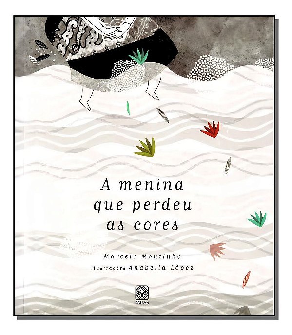 a Menina Que Perdeu As Cores