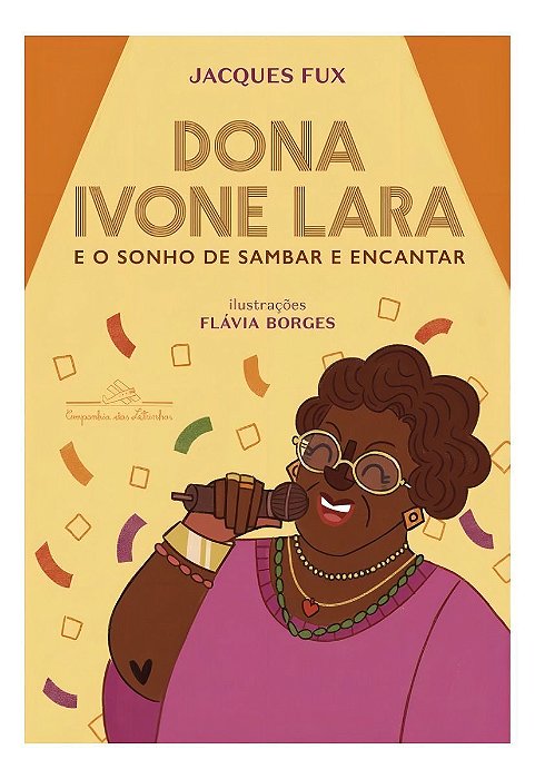 Dona Ivone Lara e o Sonho de Sambar e Encantar