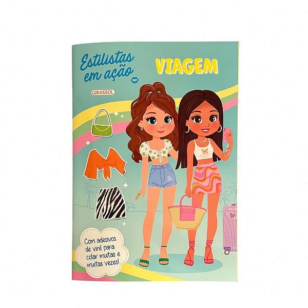 Estilistas Em Ação - Viagem - Com Adesivos de Vinil Para Colar Muitas Vezes!