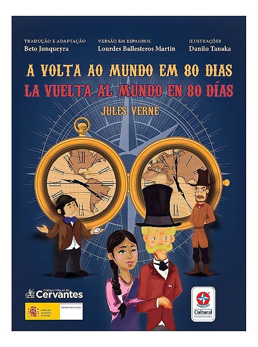 Volta ao Mundo em 80 Dias, A - La Vuelta Al Mundo en 80 Días
