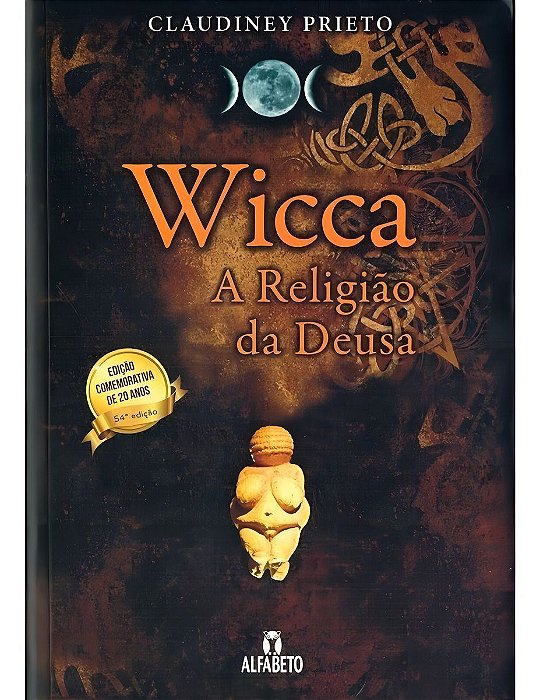 WICCA A RELIGIÃO DA DEUSA