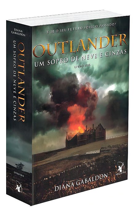 Outlander - Um Sopro De Neve e Cinzas - Livro 6