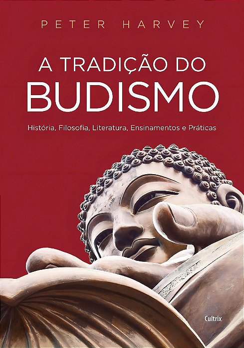 Tradição do Budismo, A