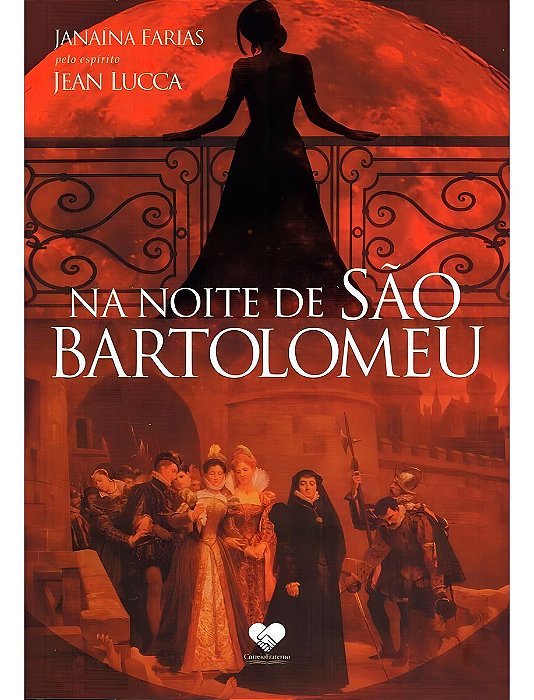 Na Noite de São Bartolomeu