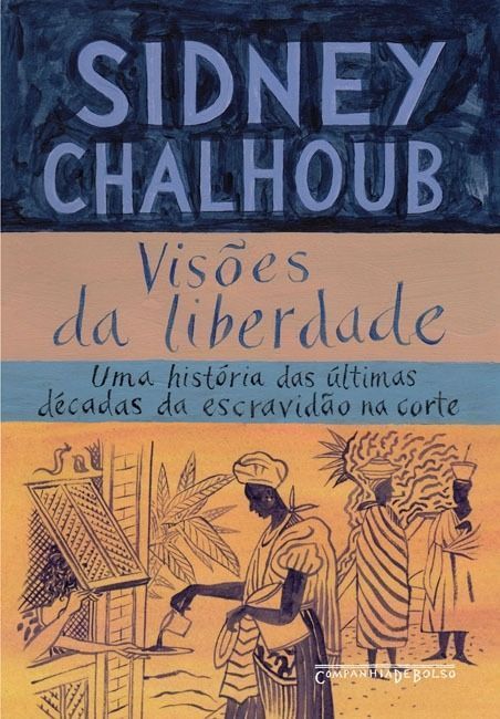 Visões Da Liberdade