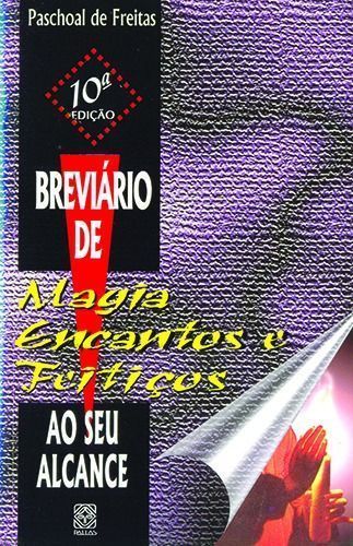 Breviario De Magia, Encantos e Feitiços