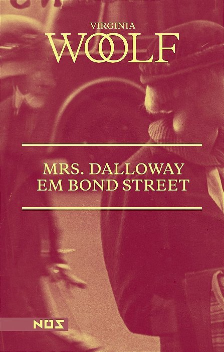 Mrs. Dalloway Em Bond Street