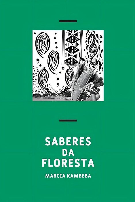 Saberes da Floresta