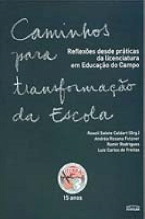 Caminhos Para Transformacao Da Escola - Reflexoes