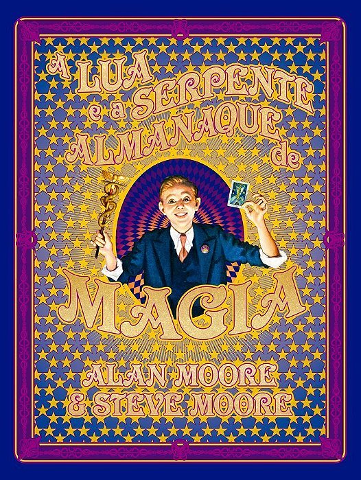 A Lua E A Serpente - Almanaque De Magia