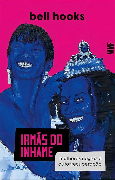 Irmãs do Inhame - Mulheres Negras e Autorrecuperação