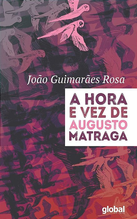 a Hora e Vez De Augusto Matraga