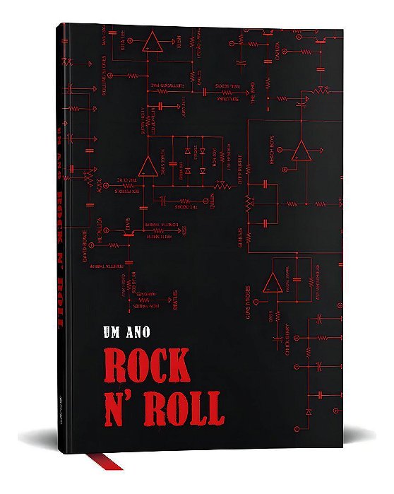 Um Ano Rock n'Roll - Sua Agenda Musical Permanente para Planejar os Dias em Volume Máximo