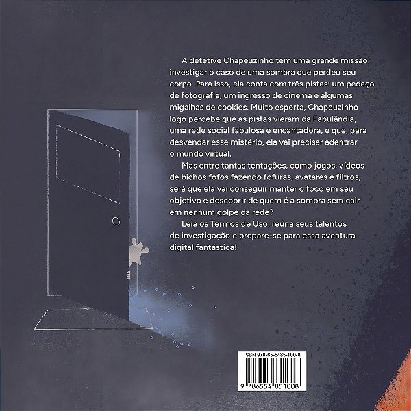 Detetive Chapeuzinho e o Mistério da Sombra Digital