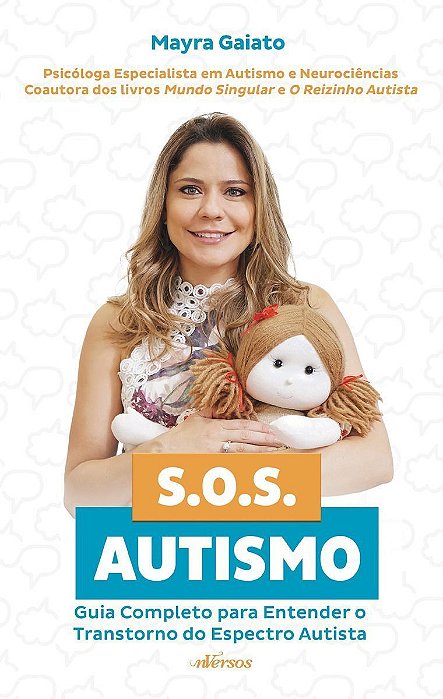 Sos Autismo: Guia Completo para Entender o Transtorno do Espectro Autista