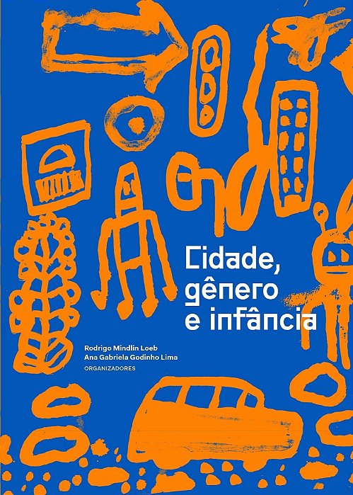 Cidade, Gênero e Infância