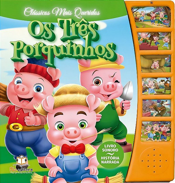 Clássicos Mais Queridos: Os Três Porquinhos