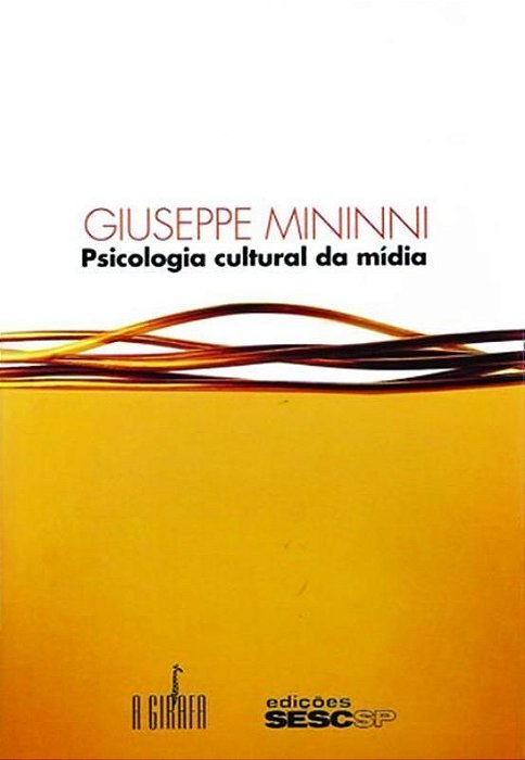 Psicologia Cultural da Mídia
