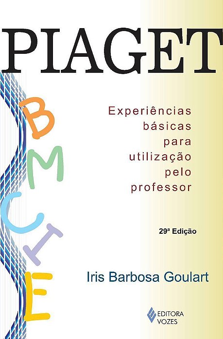 Piaget - Experiências Básicas Para Utilização Pelo Professor