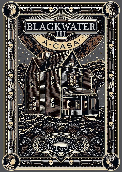 Blackwater III - A Casa