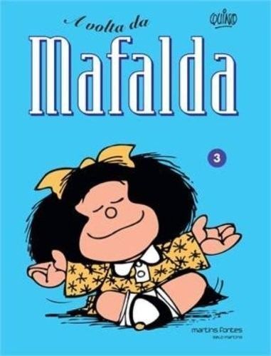 Mafalda 03 - a Volta Da Mafalda
