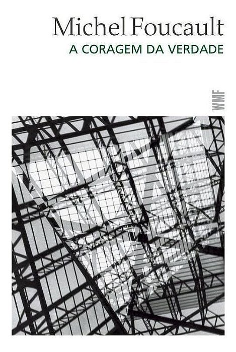 Coragem da Verdade, A