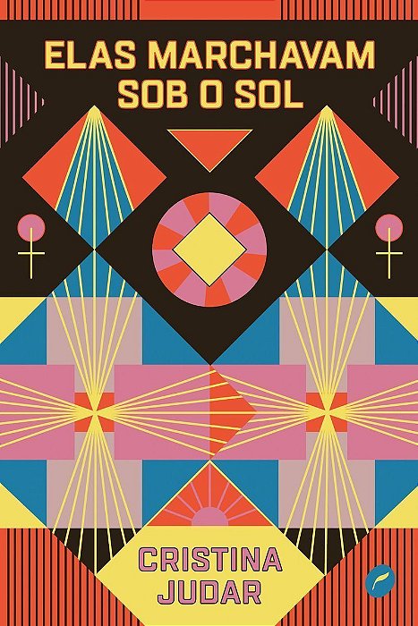 Elas Marchavam Sob o Sol