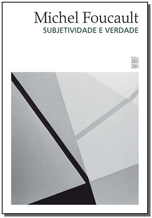 Subjetividade e Verdade