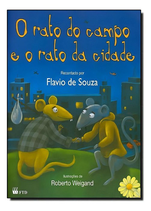 Rato D/campo e o Rato D/cidade-(le P/mim)f.souza,