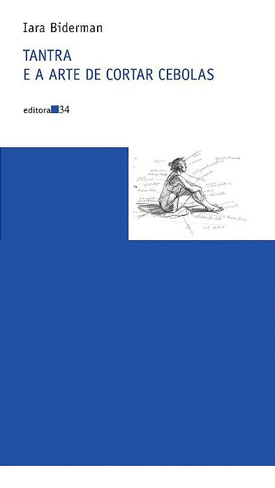 Tantra e a Arte de Cortar Cebolas