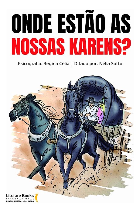 Onde Estão as Nossas Karens?