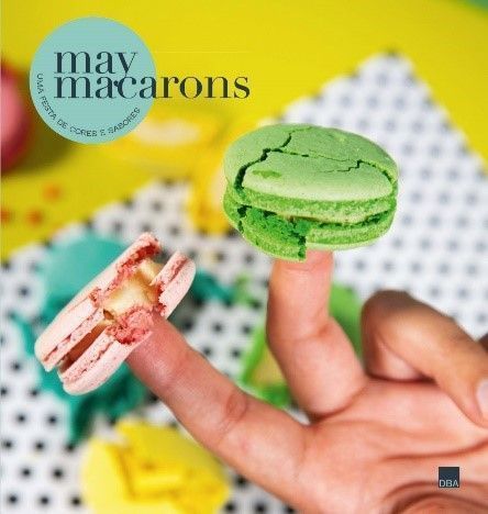 May Macarons - uma Festa de Cores e Sabores