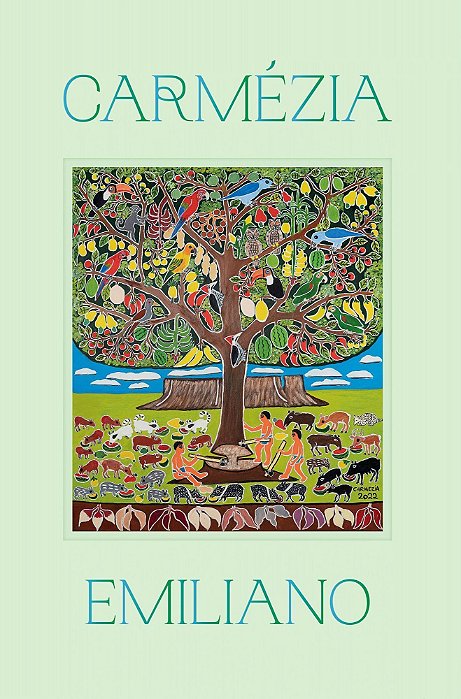 Carmézia Emiliano - A Árvore da Vida