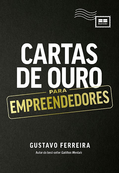 Cartas de Ouro Para Empreendedores