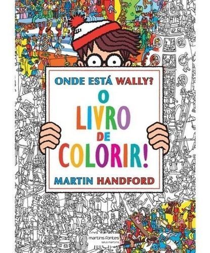 Onde está Wally? O livro de colorir