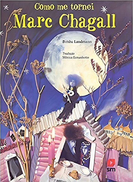 Como Me Tornei Marc Chagall
