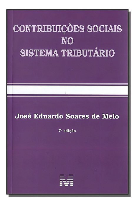 Contribuições Sociais no Sistema Tributário - 07Ed/18