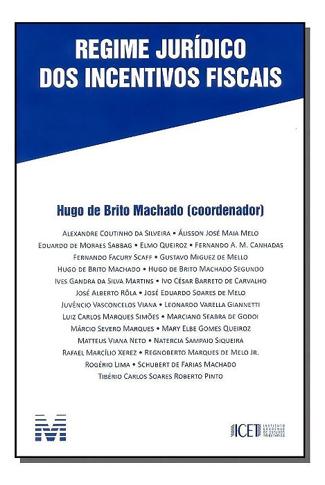 Regime Jurídico dos Incentivos Fiscais