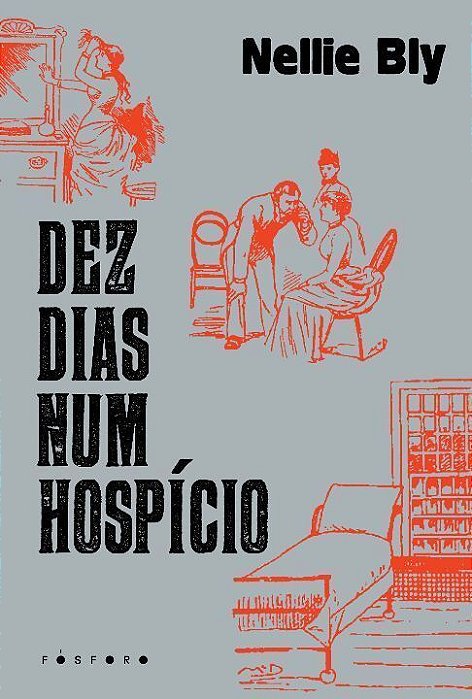 Dez Dias num Hospício