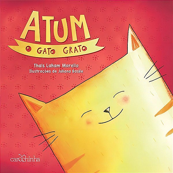 Atum, o Gato Grato - Vol. 1