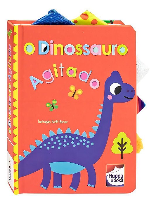 Dinossauro Agitado, O