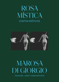 Rosa Mística - Contos Eróticos