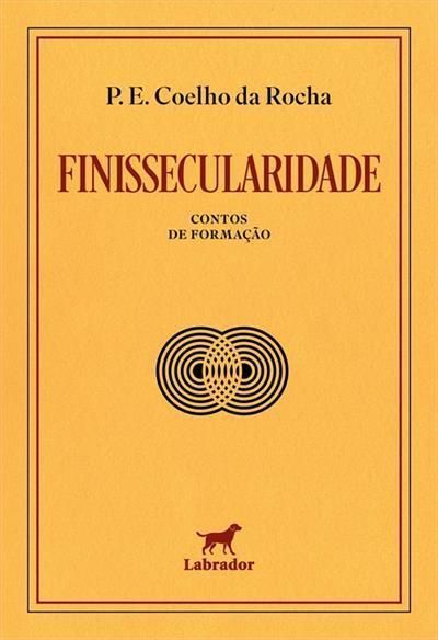 Finissecularidade - Contos De Formação