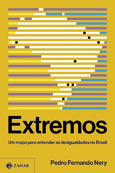 Extremos - Um Mapa Para Entender as Desigualdades no Brasil