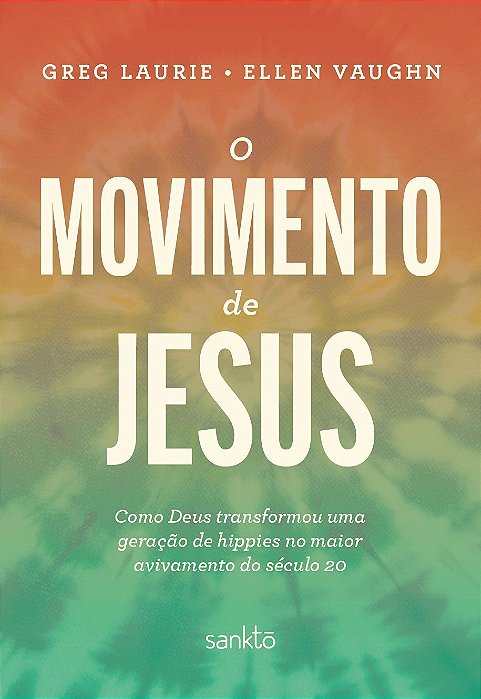 O Movimento de Jesus