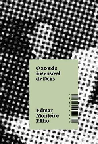 O Acorde Insensível de Deus